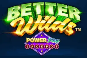 Better Wilds PowerPlay Jackpot - SOLIDPLAY99