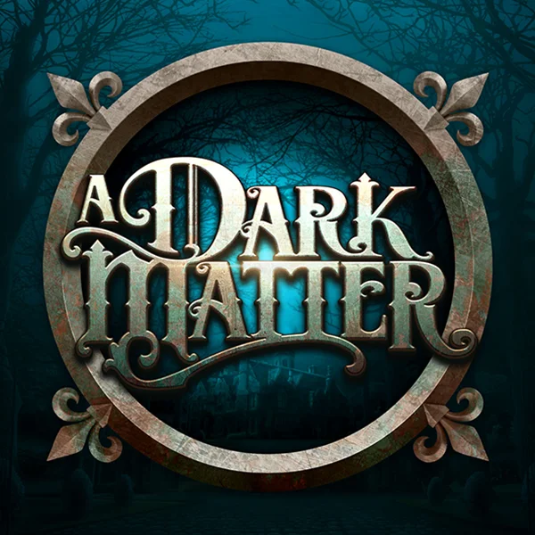 Microgaming : A Dark Matter - SOLIDPLAY99