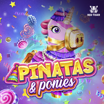 Pinatas and Ponies - SOLIDPLAY99