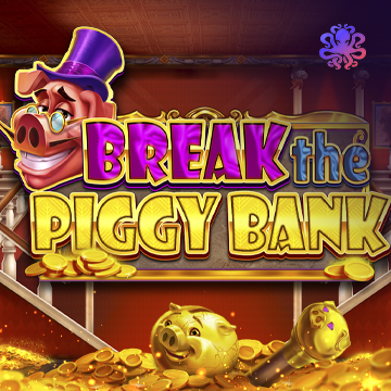 Break the Piggy Bank - SOLIDPLAY99