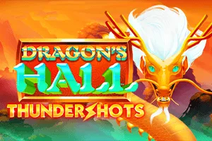 Dragons Hall: Thundershots - SOLIDPLAY99
