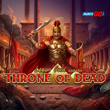 Legion Gold and the Throne of Dead - SOLIDPLAY99