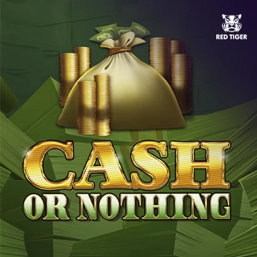 Cash Or Nothing - SOLIDPLAY99