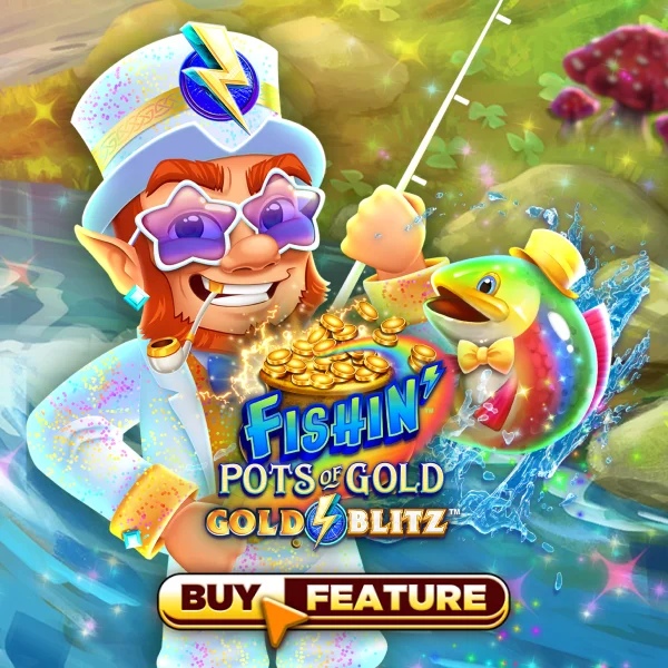 Microgaming : Fishin Pots of Gold&trade;: Gold Blitz&trade; - SOLIDPLAY99