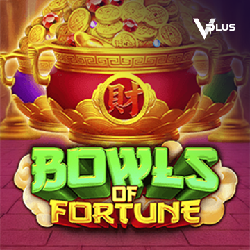 Bowls of Fortune - SOLIDPLAY99