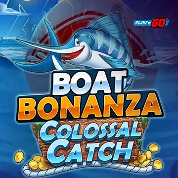 Boat Bonanza Colossal Catch - SOLIDPLAY99