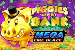 Mega Fire Blaze: Piggies and the Bank™ - SOLIDPLAY99