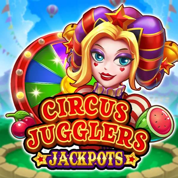 Microgaming : Circus Jugglers Jackpots - SOLIDPLAY99