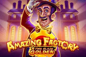 Fire Blaze Golden: Amazing Factory - SOLIDPLAY99