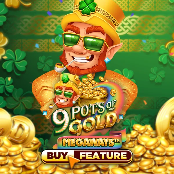 Microgaming : 9 Pots of Gold Megaways - SOLIDPLAY99
