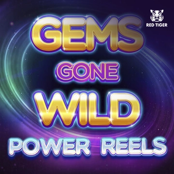 Gems Gone Wild Power Reels - SOLIDPLAY99