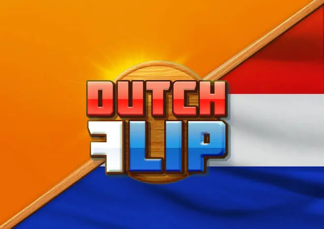 Dutch Flip - SOLIDPLAY99